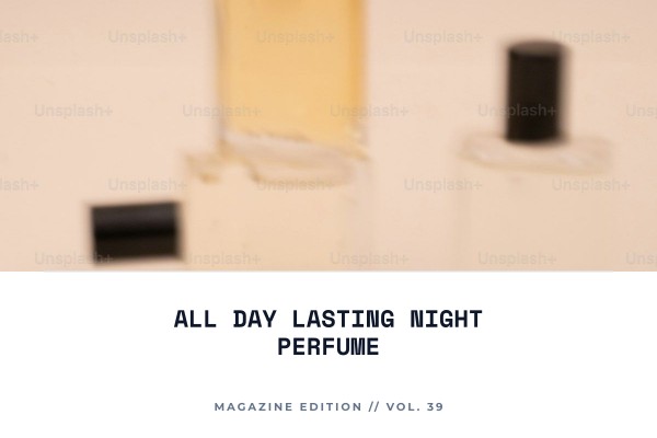 all-day lasting night perfume