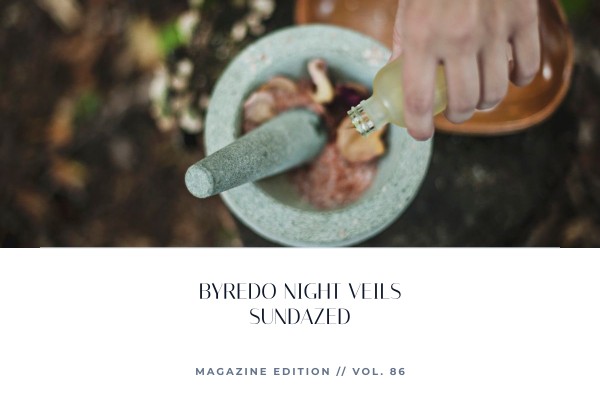 Byredo - Night Veils Sundazed