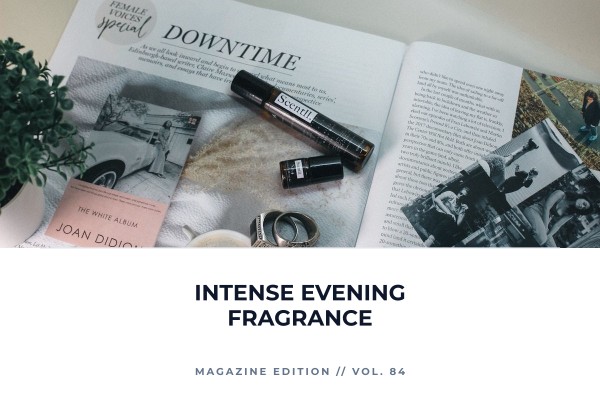intense evening fragrance