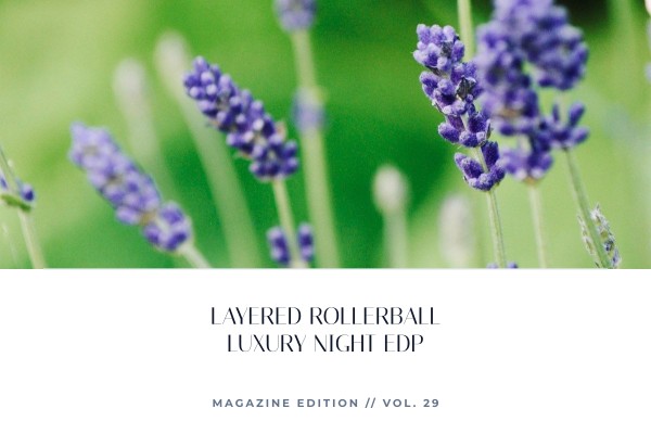 layered rollerball luxury night edp